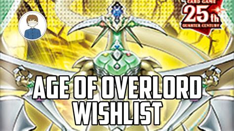 AGE OF OVERLORD WISHLIST Yu Gi Oh YouTube