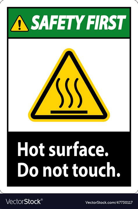 Safety First Label Hot Surface Do Not Touch Vector Image