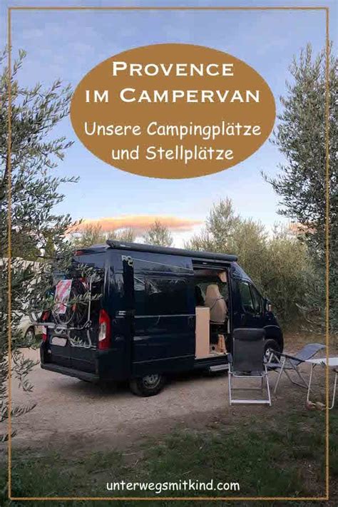 Provence Im Campervan Unsere Stellpl Tze Und Wie Wir Sie Gefunden