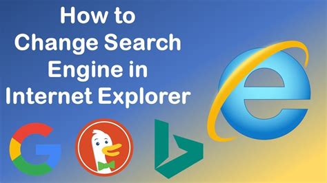 How To Change Search Engine In Internet Explorer Youtube