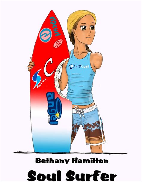 Bethany Hamilton Soul Surfer by AwsomeSauce72 on DeviantArt