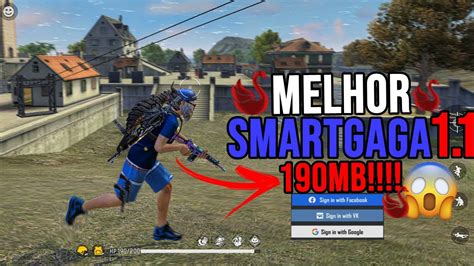 MELHOR VERSÃO SMART GAGA PARA PC FRACO DEPOIS DA NOVA ATUALIZAÇÃO 1 1