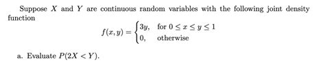 Answered Suppose X And Y Are Continuous Random Bartleby