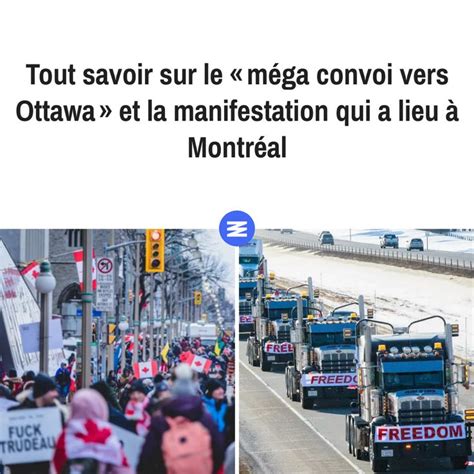 Tout Savoir Sur Le M Ga Convoi Vers Ottawa Et La Manifestation Qui