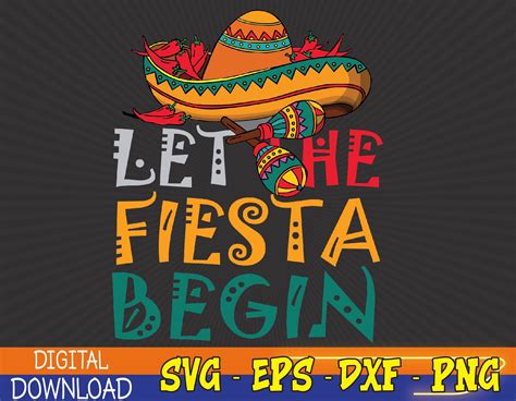 Fiesta Mexican Party Funny Cinco De Mayo Svg Eps Png Dxf Digital Download Artofit