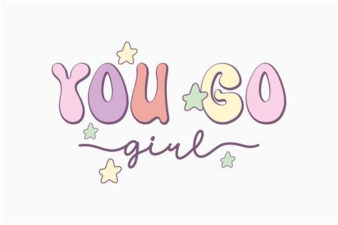 You Go Girl SVG Design Retro Graphic by Svg Box · Creative Fabrica