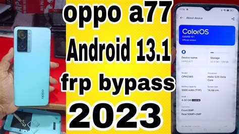 Oppo A77 Frp Bypass Android 13 1 2023 New Model Cph 2385 9 9 2023