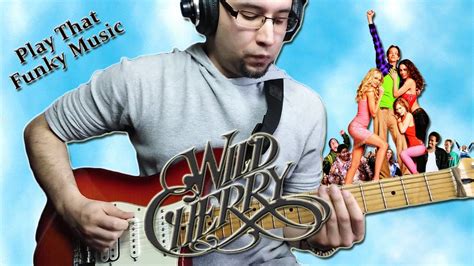 Wild Cherry Play That Funky Music Guitar Cover Youtube