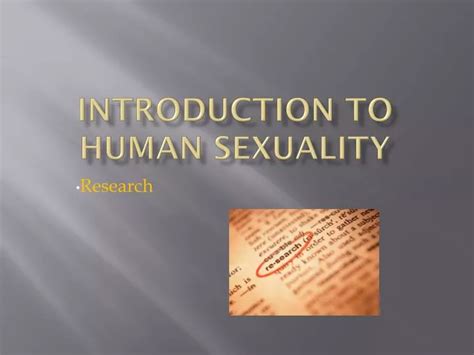 Ppt Introduction To Human Sexuality Powerpoint Presentation Free