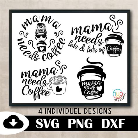 Mama Needs Coffee Svg Bundlefunny Mom Svg Mom Coffee Etsy