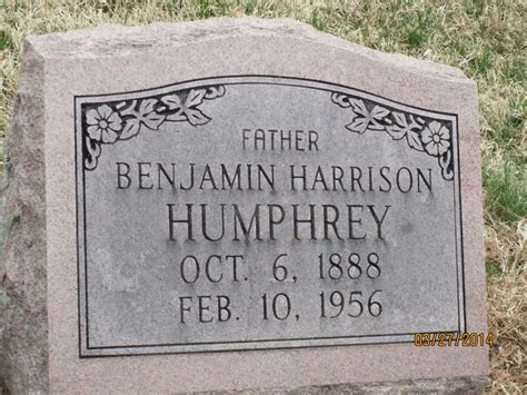 Benjamin Harrison Humphrey Find A Grave Memorial