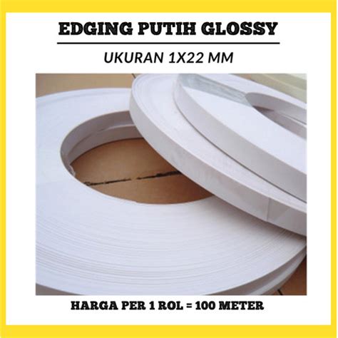 Jual Edging Putih White Glossy 22 1 Lebar 22mm Tebal 1mm Kualitas