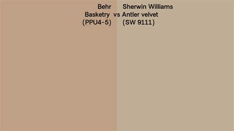 Behr Basketry PPU4 5 Vs Sherwin Williams Antler Velvet SW 9111 Side