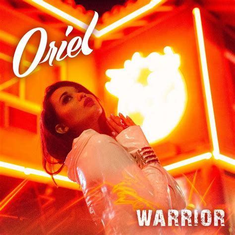 Warrior Single By Oriel Spotify