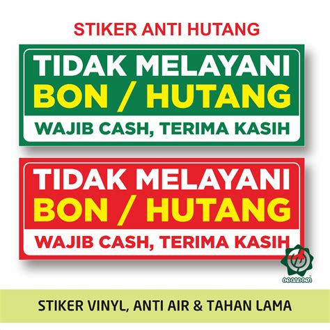 Jual Stiker Vinyl Anti Hutang Dilarang Bon Dilarang Ngutang Shopee