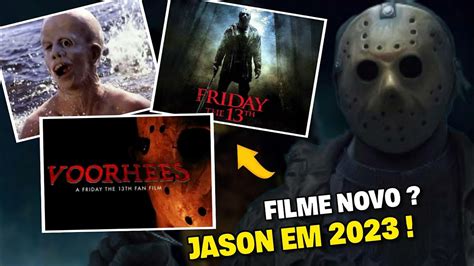 NOVO SEXTA FEIRA 13 EM 2023 JASON VAI TER FILME MESMO YouTube