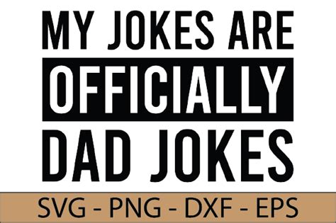 My Jokes Are Officially Dad Jokes Svg Gráfico Por Zahed6525 · Creative