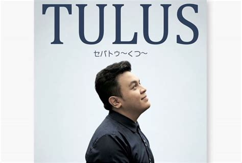 Download Lagu Mp3 KOMPLIT Tulus Terbaru Full Album Terlengkap ...