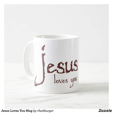 Jesus Loves You Mug Jesus Loves You Favorite Hobby Christian