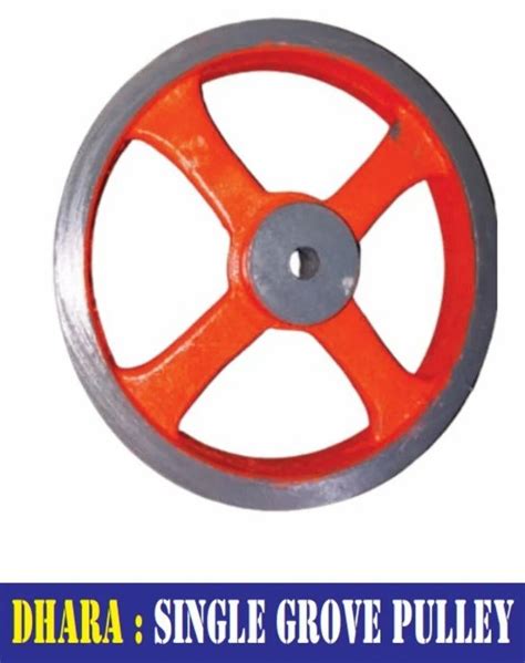 Dhara Single Groove Pulley For Industrial Capacity Ton At