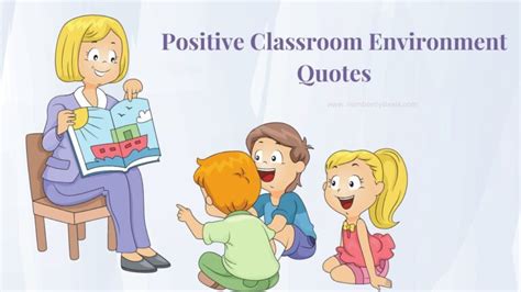 20 Powerful Quotes On Creating A Positive Classroom Environment ...