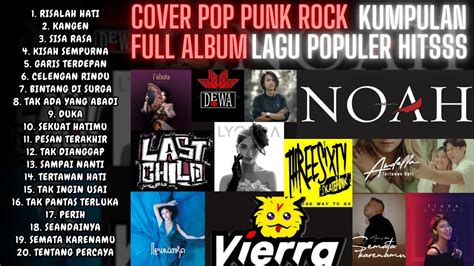 Cover Pop Punk Rock Full Album Kumpulan Lagu Populer Hits Indonesia