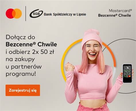 Bezcenne Chwile Mastercard Bank Sp Dzielczy W Lipnie