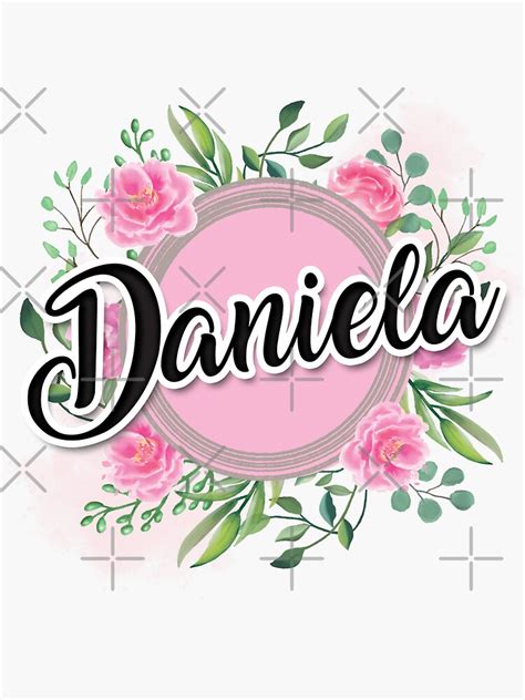 Daniela Name Sticker For Sale By Badinboow Redbubble