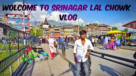 Srinagar Vlog Srinagar Smart City Srinagar Lal Chowk Nuhulvlogs27