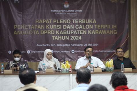 Kpu Tetapkan Calon Anggota Terpilih Dprd Karawang Berikut