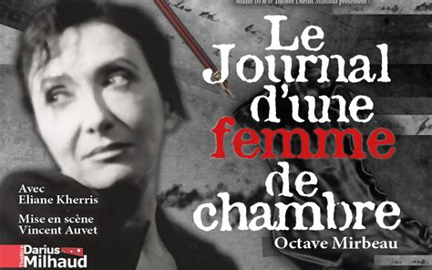 Le Journal dune femme de chambre Théatre Darius Milhaud Paris Unidivers