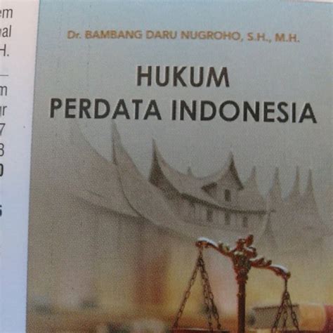 Jual Hukum Perdata Indonesia Integrasi Hukum Eropa Kontinental Ke Dalam