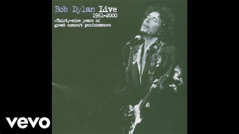 Bob Dylan Grand Coulee Dam Live Youtube