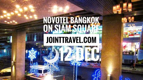 Novotel Bangkok On Siam Square