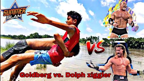 Goldberg Vs Dolph Ziggler Summerslam 2019 Desi Wwe Video Wrestling Legends Youtube