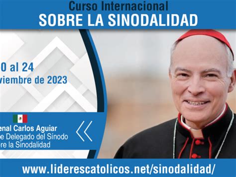 Cardenal Aguiar En El Primer Curso Internacional Sobre Sinodalidad De