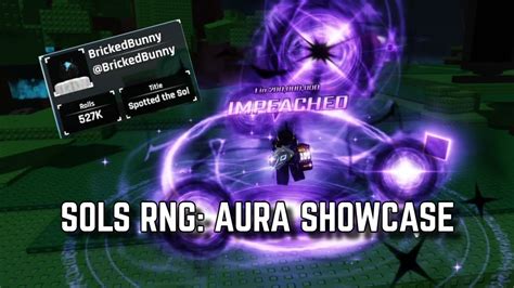 Sols Rng Aura Showcase Impeached Youtube