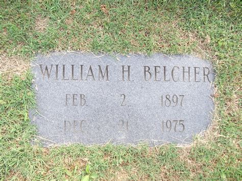 William H Belcher 1897 1975 Find A Grave Memorial