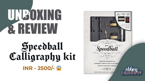 Speedball Complete Calligraphy Kit Unboxing Review Best For