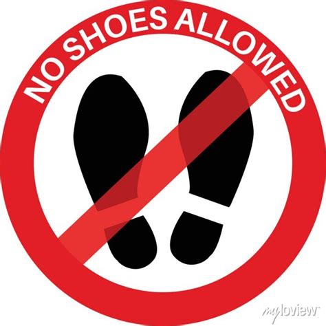 No shoes or slippers allowed banned prohibited notice warning • wall ...