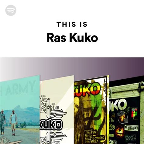 This Is Ras Kuko Playlist By Spotify Spotify