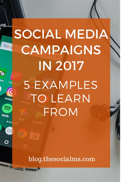 Social Media Campaigns In 2017 5 Examples To Learn From