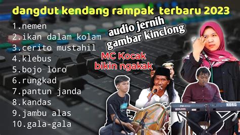 Dangdut Kendang Rampak Terbaik Terbaru 2023 Cocok Buat Cek Sound