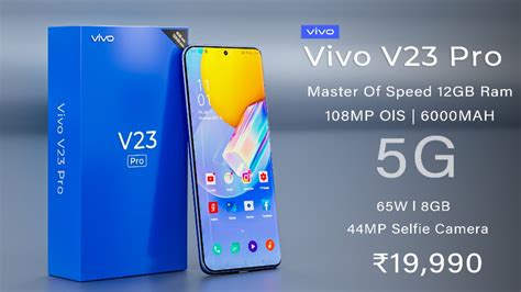 Vivo V23 Pro 108mp Ois Quard Camera Sd888 120hz Super Amoled Display India Launch Date