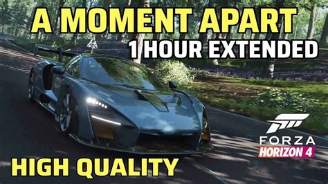 Forza Horizon 4 Main Menu Theme 1 Hour Extended A Moment Apart By