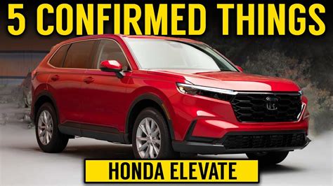 Honda Elevate 5 Confirmed Things All New Details Of New Honda