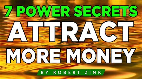 7 Power Secrets To Attract More Money With The Law Of Attraction Youtube