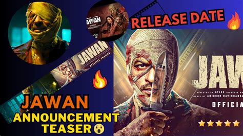 Jawan Announcement Teaser JAWAN Release Date Announcement REVIEW