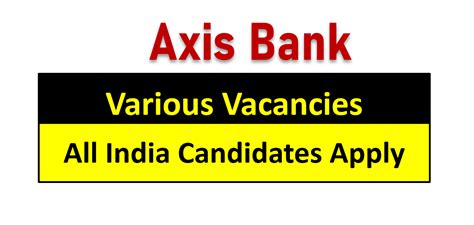 Axis Bank Various Recruitment Apply Online Wbpublibnet