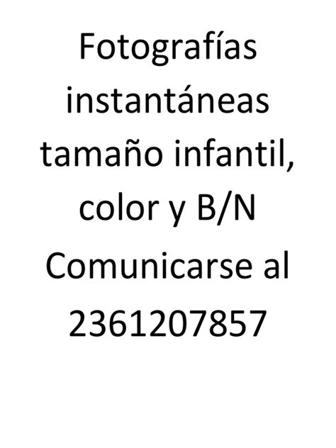 Fotografías Instantáneas Tamaño Infantil Color Y B N Comunicarse Al 2361207857 Pdf